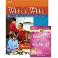 Week By Week, Plans For Documenting Children's Development With Professional Enhancement Booklet 9781418072803