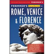 Frommer's EasyGuide to Rome, Florence and Venice 2017 9781628872804