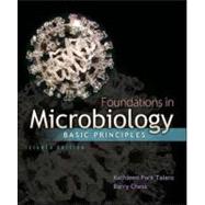 Foundations in Microbiology : Basic Principles 9780077342807