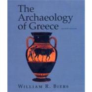 The Archaeology of Greece 9780801482809