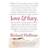 Love and Fury 9780807042809