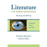 Literature: The Human Experience Shorter Edition Reading and Writing 9780312452810