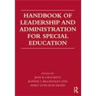 Handbook of Leadership and Administration for Special Education 9780415872812