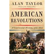 American Revolutions 9780393082814