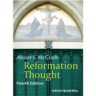 Reformation Thought : An Introduction 9780470672815