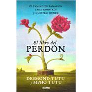 El libro del perdón / The Book of Forgiveness 9786077352815