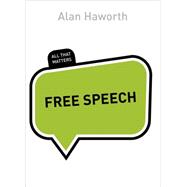 Free Speech: All That Matters 9781473602816