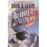 Arabella of Mars 9780765382818