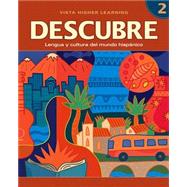 Descubre: Lengua Y Cultura Del Mundo Hispanico Nivel 2, Cuaderno de practica 9781600072819