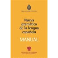 Nueva gramatica de la lengua espanola / New Grammar of Spanish Language 9788467032819