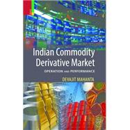 Indian Commodity Derivative Market 9789384082819