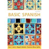 Basic Spanish: The Basic Spanish Series, 2nd Edition 9781133372820