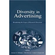Diversity in Advertising: Broadening the Scope of Research Directions 9781138012820
