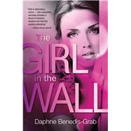 The Girl in the Wall 9781440582820