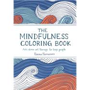 The Mindfulness Coloring Book 9781615192823