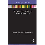 Tourism, Sanctions and Boycotts 9780367232825