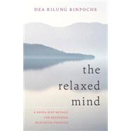 The Relaxed Mind 9781611802825