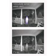 Foreclosure Gothic