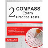2 COMPASS Exam Practice Tests 9781630942830