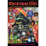 Chocolate Cities 9780520292833