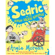 Sedric and the Roman Holiday Rampage 9781405282833