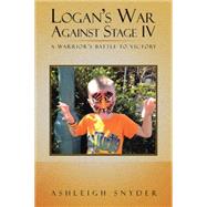 Logan's War Against Stage IV 9781504972833