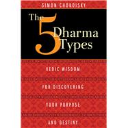 The Five Dharma Types 9781620552834