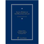 Legal Ethics in the Practice of Law 9780769852836
