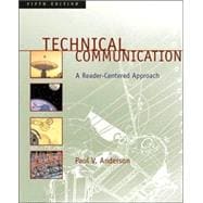 Technical Communication A Reader-Centered Approach (with MLA Updates) 9781413002836