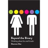 Beyond the Binary