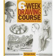 6-week Drawing Course 9781784042837