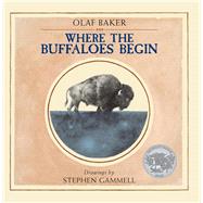 Where the Buffaloes Begin 9780486832838
