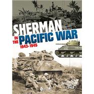 Sherman in the Pacific, 1943-1945 9782352502838