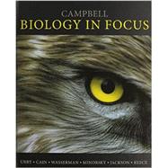 Campbell Biology in Focus & Modified MasteringBiology with Pearson eText -- ValuePack Access Card Package 9780321932839