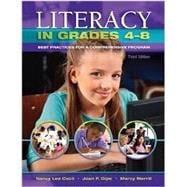 Literacy in Grades 4-8: Best Praces for a Comprehensive Program 9781934432839