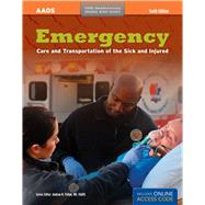 Emergency Care and Transportation of the Sick and Injured: 40th Anniversary Edition 9781284032840
