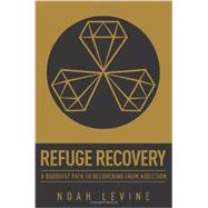 Refuge Recovery 9780062122841