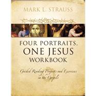 Four Portraits, One Jesus Workbook 9780310522843