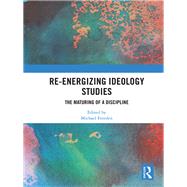 Re-energizing Ideology Studies 9780367892845
