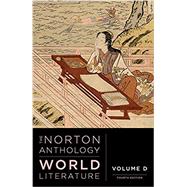 The Norton Anthology of World Literature (Fourth Edition) (Vol. D) 9780393602845