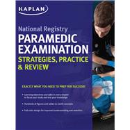 National Registry Paramedic Examination Strategies, Practice & Review 9781506212845