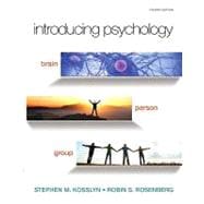 Introducing Psychology Brain, Person, Group 9780558882846