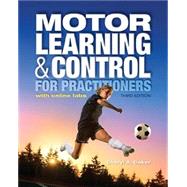 Motor Learning and Control for Practitioners (with Online Labs) 9781934432846