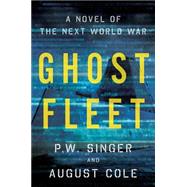 Ghost Fleet 9780544142848