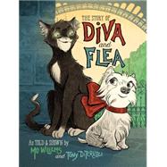 The Story of Diva and Flea 9781484722848