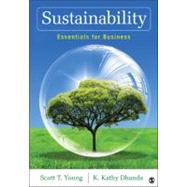 Sustainability : Essentials for Business 9781412982849