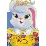 Palace Pets: Berry the Bunny for Snow White 9781484712849