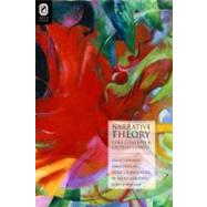 Narrative Theory : Core Concepts and Critical Debates 9780814292853