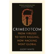 Crime Dot Com 9781789142853