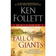 Fall of Giants Book One of the Century Trilogy 9780451232854